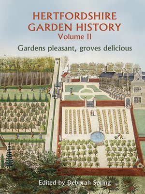 cover image of Hertfordshire Garden History Volume 2